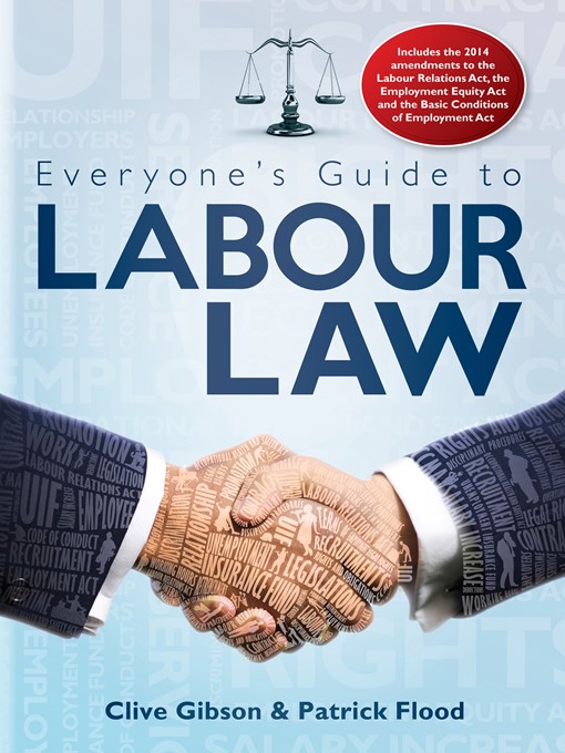 Title details for Everyone's Guide to Labour Law in South Africa by Clive Gibson - Wait list
